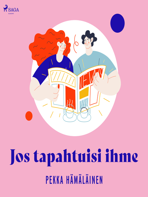 Title details for Jos tapahtuisi ihme by Pekka Hämäläinen - Wait list